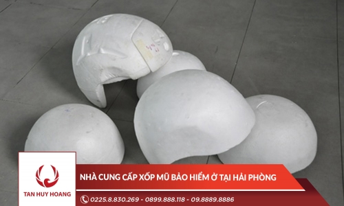 Nhà cung cấp xốp mũ bảo hiểm ở tại Hải Phòng
