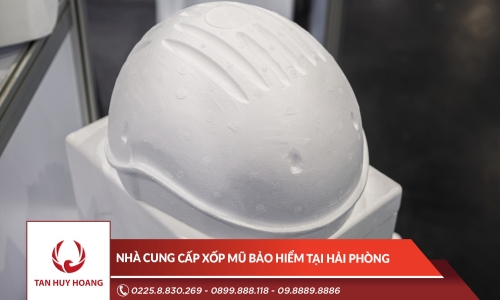 Nhà cung cấp xốp mũ bảo hiểm tại Hải Phòng